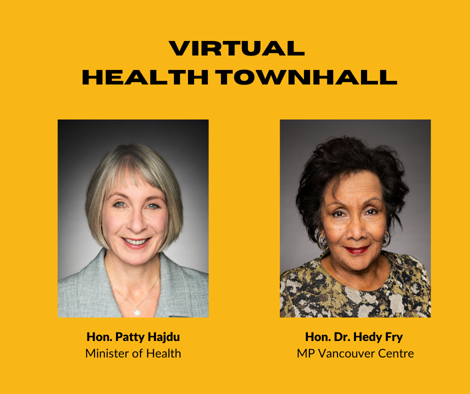 Hon. Hedy Fry Hosts Virtual Townhall with Minister Patty Hajdu